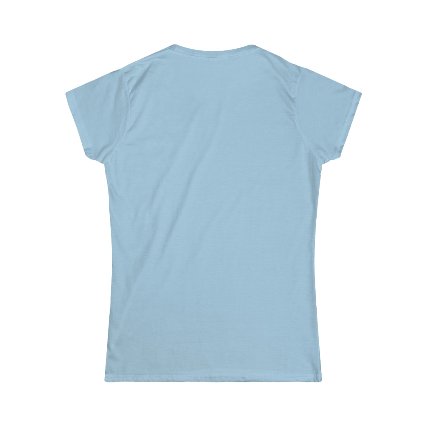 So Apparently - Women's Softstyle Tee