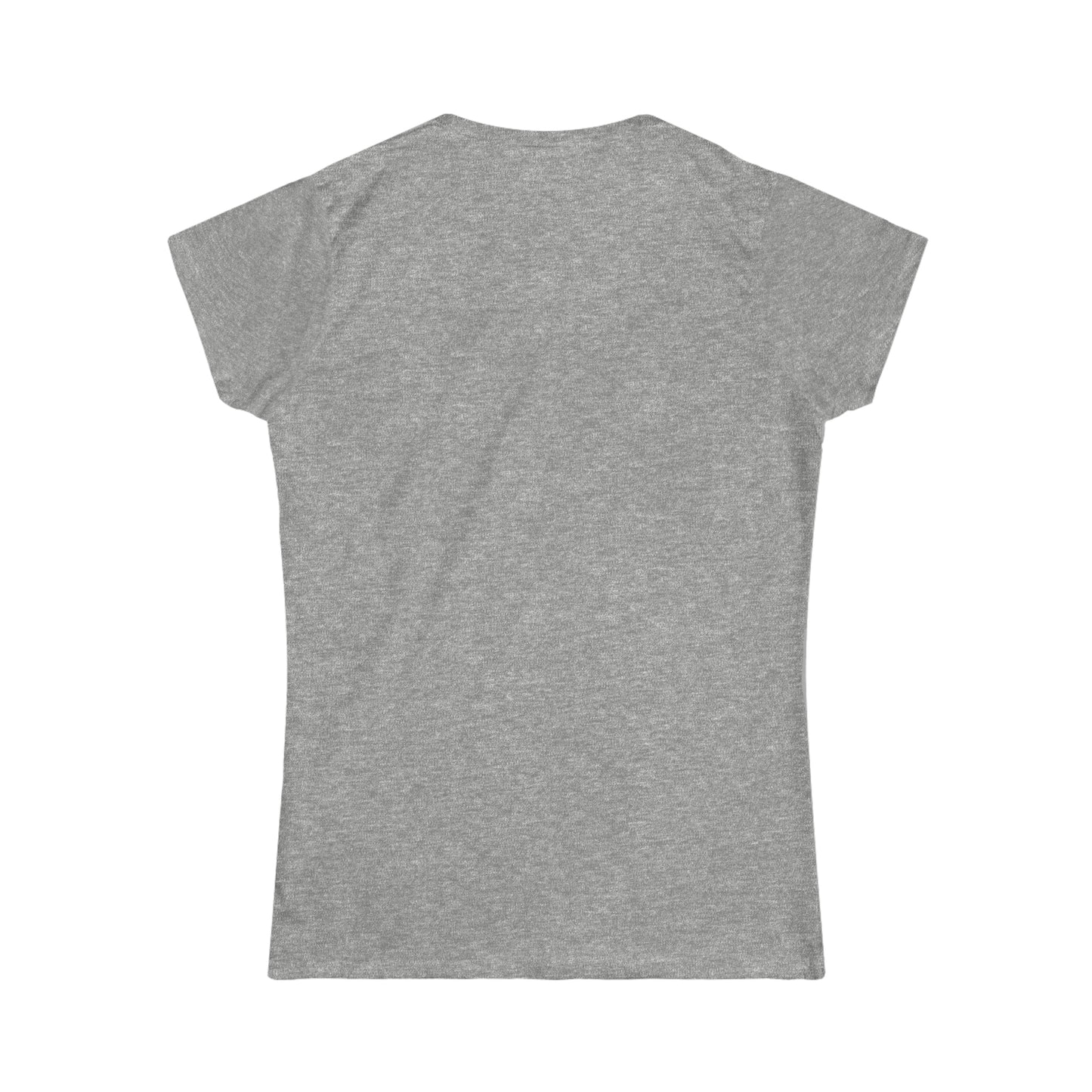 So Apparently - Women's Softstyle Tee